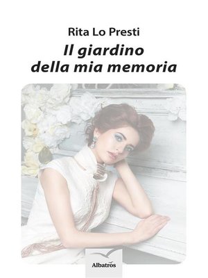 cover image of Il giardino della mia memoria